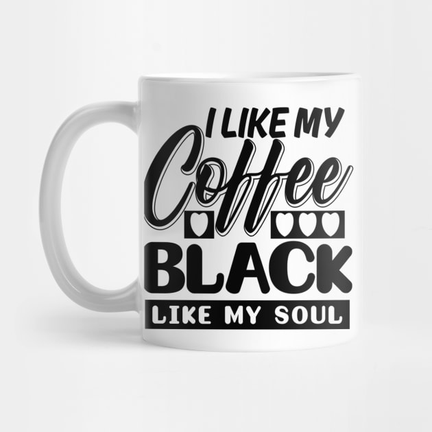 I like my coffee black by colorsplash